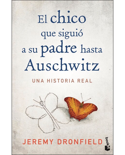 Imagem 0 de El chico que siguió a su padre hasta Auschwitz: Una historia real (Capa mole)
