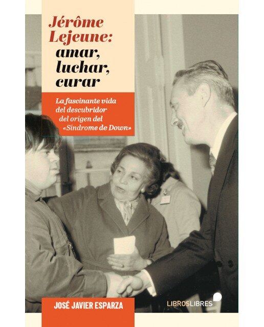 Imagem 0 de JÉRÔME LEJEUNE: LUCHAR, AMAR, CURAR (Capa mole)