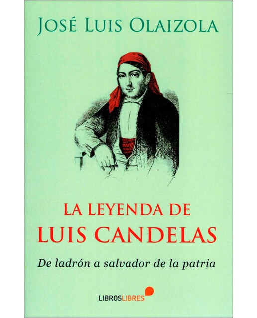 Imagem 0 de LA LEYENDA DE LUIS CANDELAS (Capa mole)