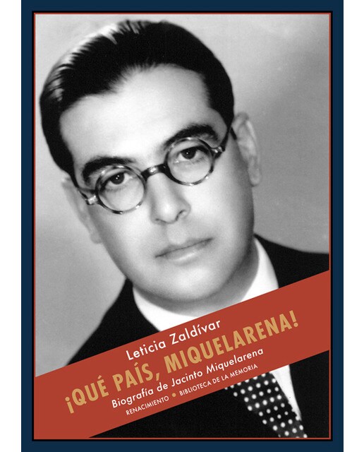 ¡qué país, miquelarena!: Biografía de jacinto miquelarena(Tapa blanda) 1