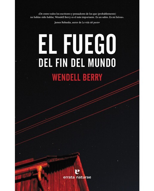 El fuego del fin del mundo(Tapa blanda) 1