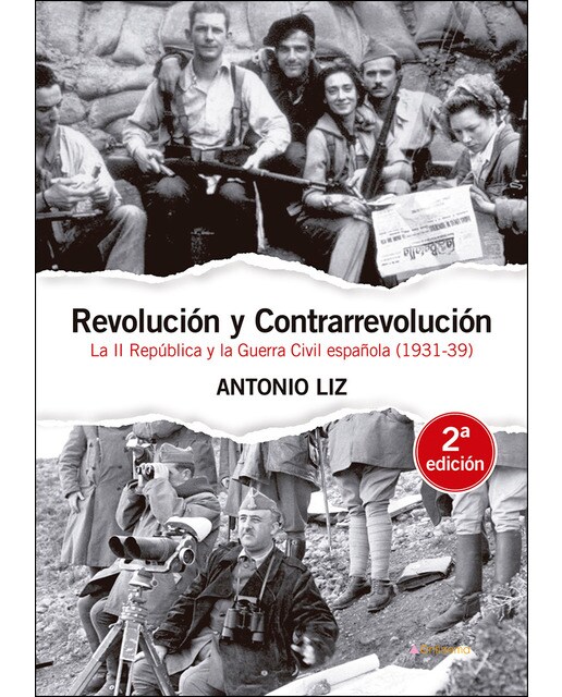 Imagem 0 de Revolución y contrarrevolución: La ii república y la guerra civil española (1931-39)(Tapa blanda)