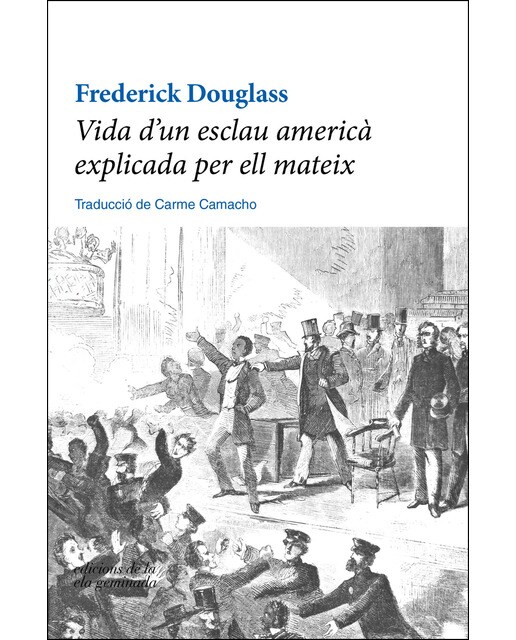 Vida d'un esclau americà explicada per ell mateix(Tapa blanda) 1