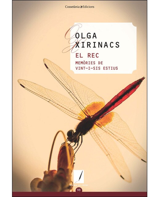 El rec: Memòries de vint-i-sis estius(Tapa blanda) 1
