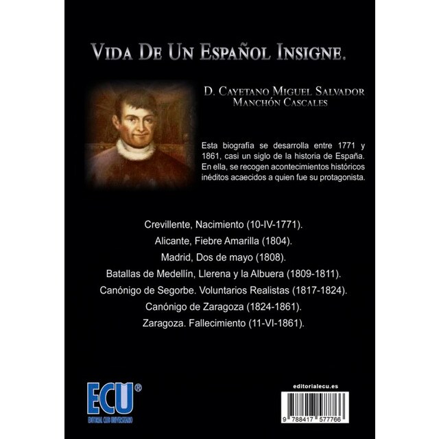 Vida de un español insigne. D. Cayetano Miguel Salvador Manchón Cascales (Capa mole) 2