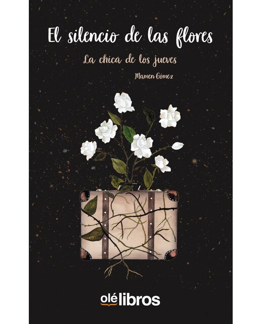 El silencio de las flores(Tapa blanda) 1