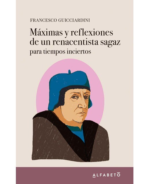 Imagem 0 de Máximas y reflexiones de un renacentista sagaz: para tiempos inciertos (Capa mole com abas)