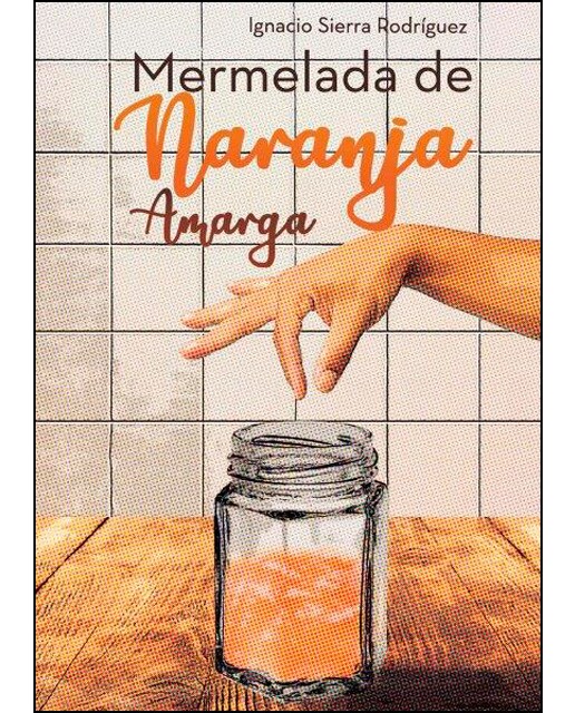 Mermelada de naranja amarga(Tapa blanda) 1