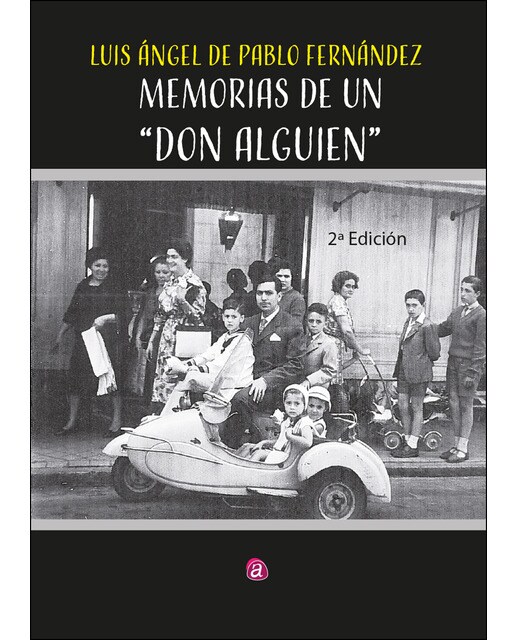 Memorias de un don alguien(Tapa blanda) 1
