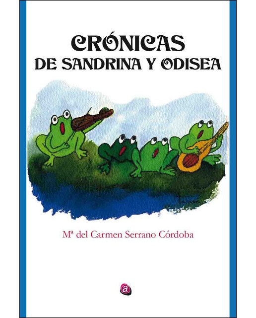 Crónicas de sandrina y odisea(Tapa blanda) 1