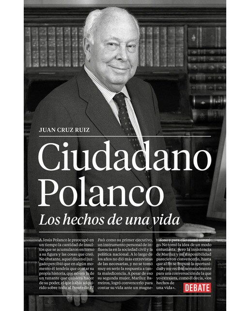 Ciudadano Polanco: Los hechos de una vida (Capa mole) 1