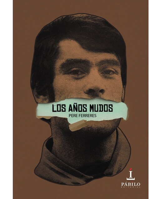 Imagem 0 de Los años mudos(Tapa blanda)