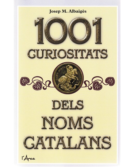 1001 curiositats del snoms catalans 1
