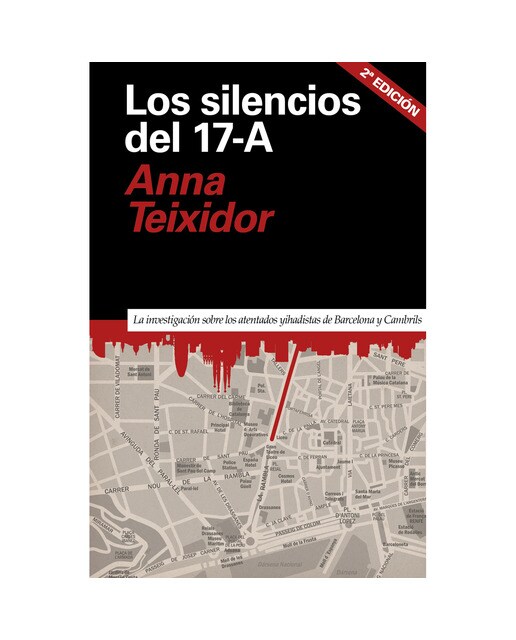 Imagem 0 de Los silencios del 17-A: La investigación sobre los atentados yihadistas de Barcelona y Cambrils (Capa mole)