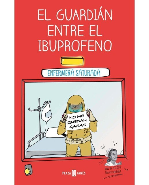 El guardián entre el ibuprofeno (Tapa blanda)