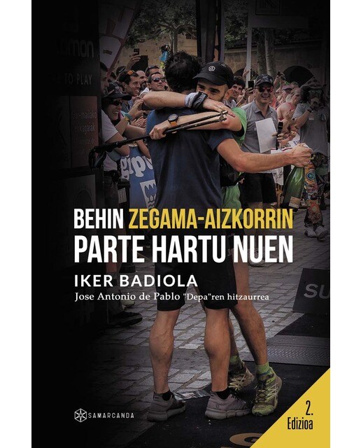Behin Zegama-Aizkorrin parte hartu nuen 1