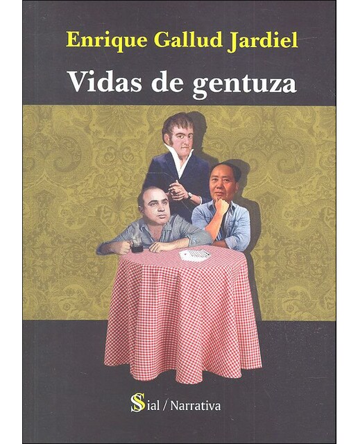 Vidas de gentuza 1