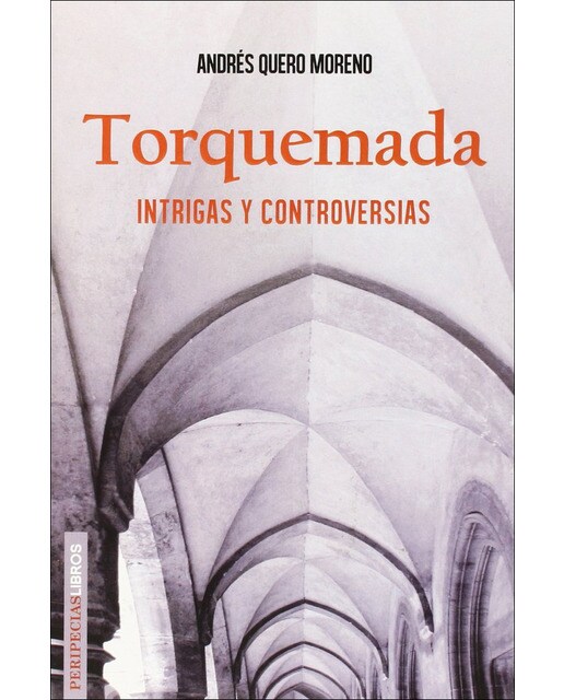Torquemada: intrigas y controversias(Tapa blanda) 1
