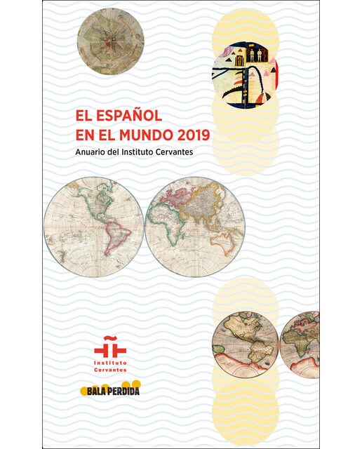 Imagem 0 de El español en el mundo 2019. Anuario del instituto