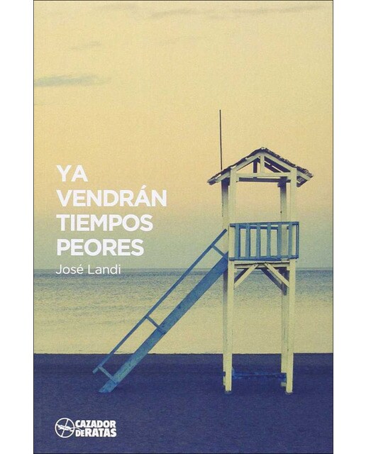 Ya vendrán tiempos peores(Tapa blanda) 1