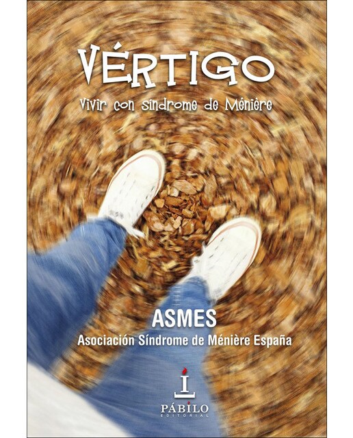 Vertigo: vivir con síndrome de meniere