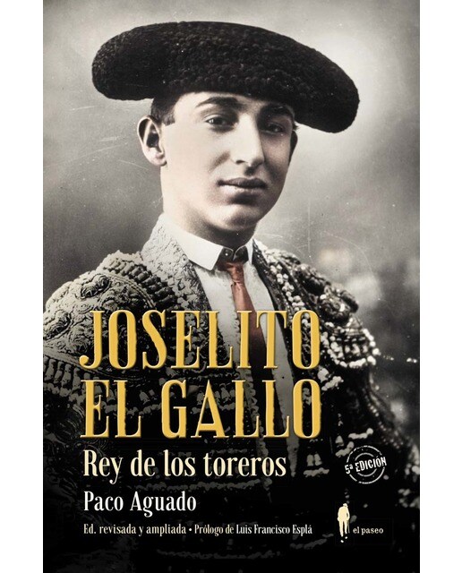 Imagem 0 de Joselito El Gallo, rey de los toreros (Capa mole)