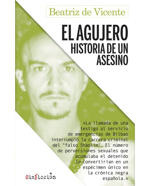 Imagem 0 de El agujero. Historia de un asesino (Capa mole com abas)
