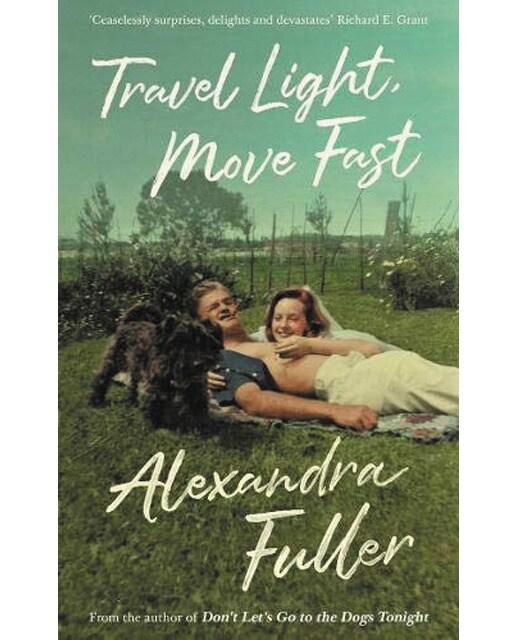 Travel light move fast 1