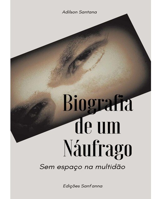 Biografia de um Náufrago