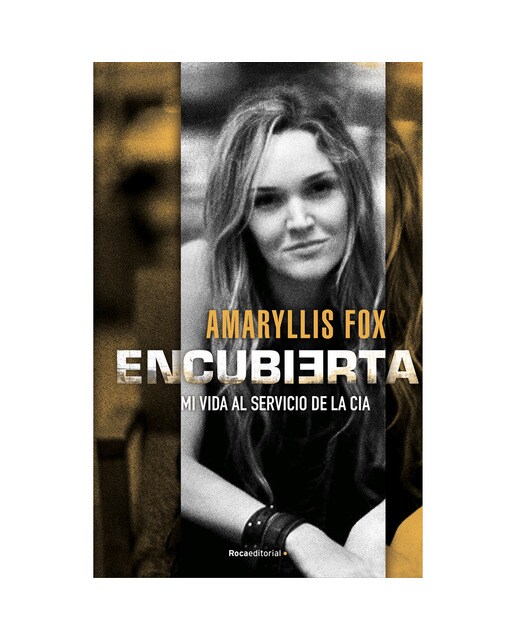 Encubierta: Mi vida al servicio de la CIA (Capa mole) 1