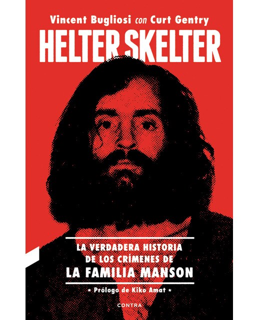 Imagem 0 de Helter skelter: la verdadera historia de los crímenes de la familia manson: La verdadera historia de los crímenes de la familia manson(Tapa blan