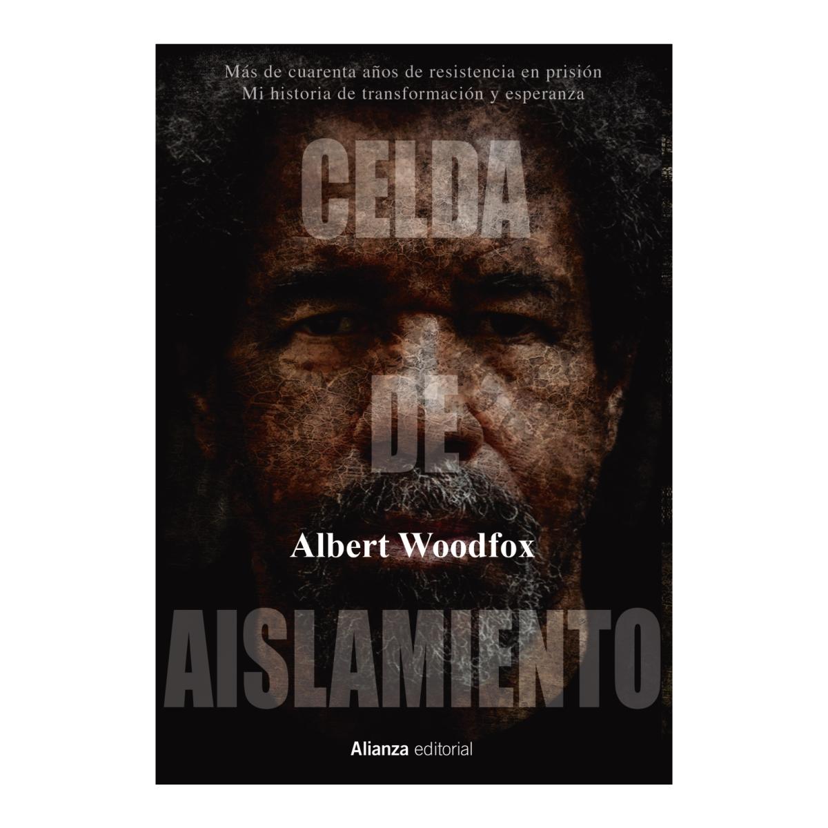 Celda de aislamiento: Más de cuarenta años de resistencia en prisión. Mi historia de transformación y esperanza (Capa mole com abas) 1
