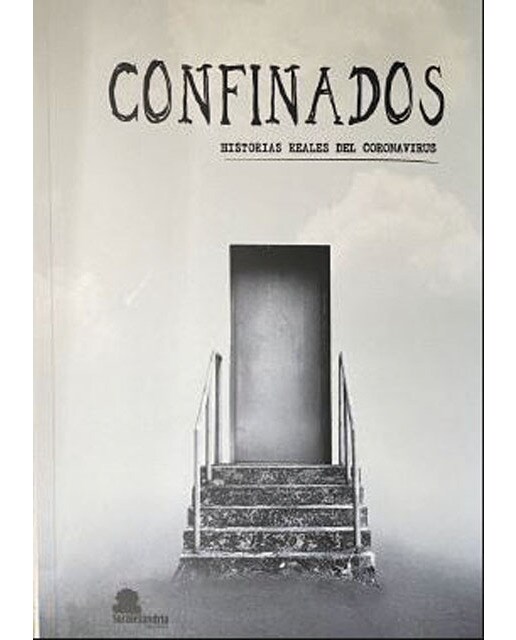 Confinados: Historias reales del coronavirus(Tapa blanda) 1