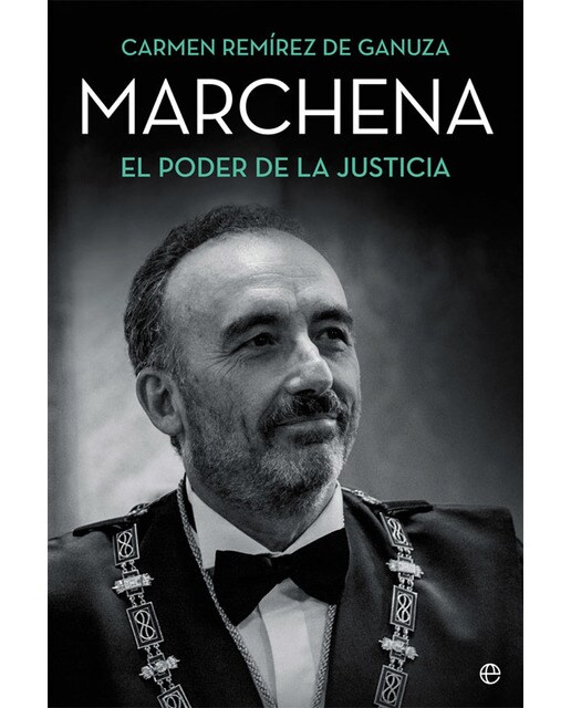 Marchena: El poder de la justicia(Tapa blanda) 1