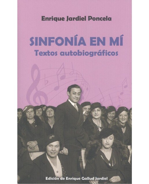 Sinfonia en mi: Textos autobiográficos(Tapa blanda) 1