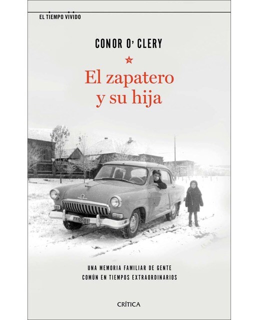 El zapatero y su hija: Una memoria familiar de gente común en tiempos extraordinarios (Capa mole com abas) 1