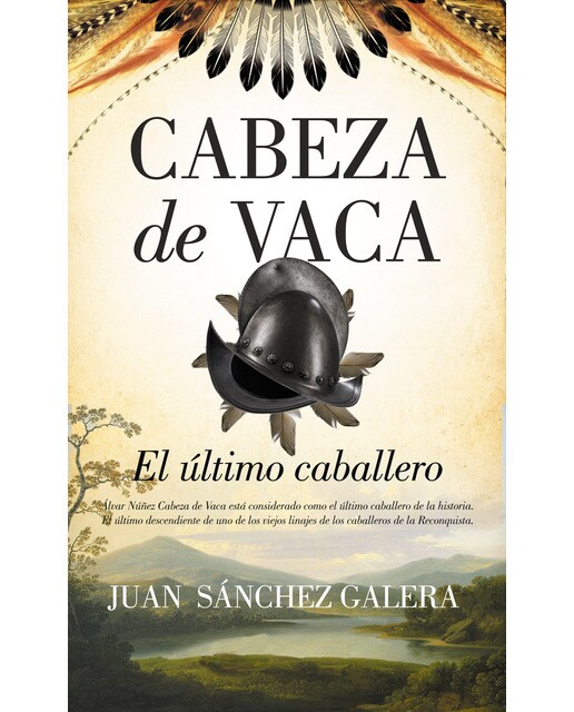 Cabeza de vaca. El último caballero(Tapa blanda) 1