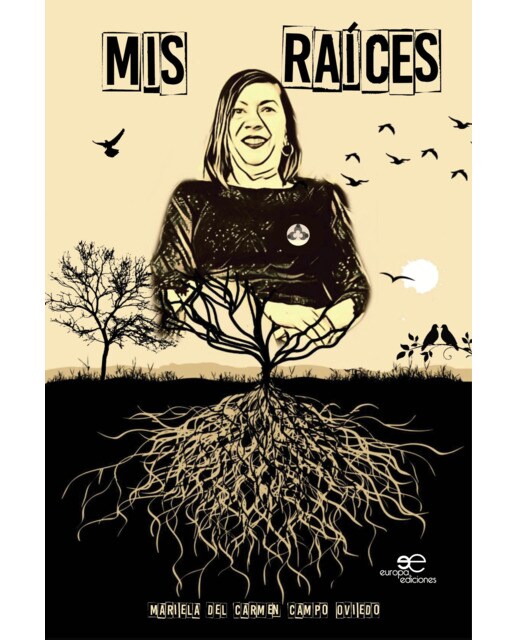Mis raíces