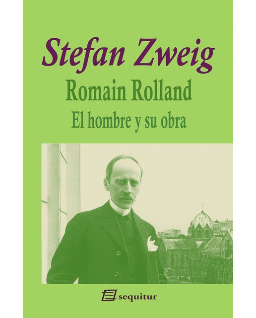 Romain rolland - el hombre y su obra(Tapa blanda) 1