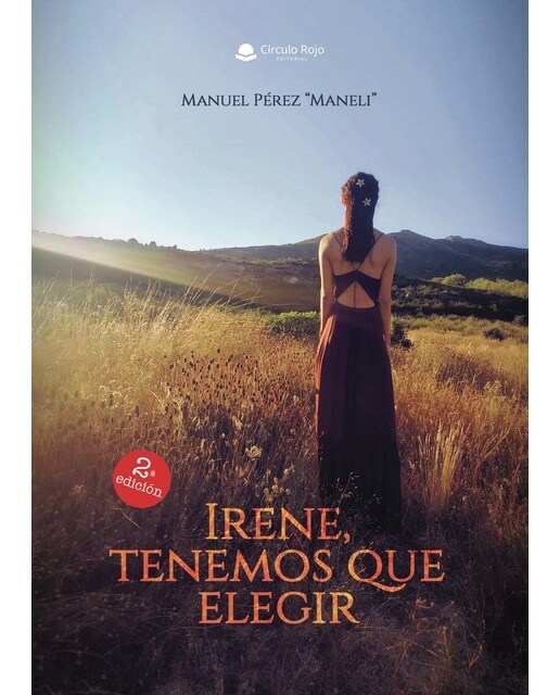 Irene, tenemos que elegir(Tapa blanda) 1