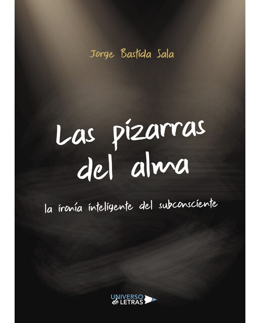 Las pizarras del alma(Tapa blanda) 1