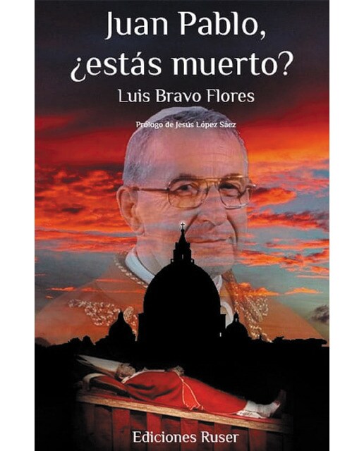 Juan pablo, ¿estás muerto?(Tapa blanda) 1