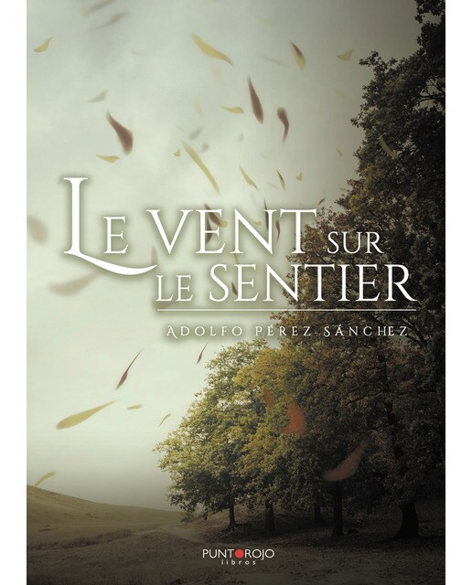 Le vent sur le sentier(Tapa blanda) 1