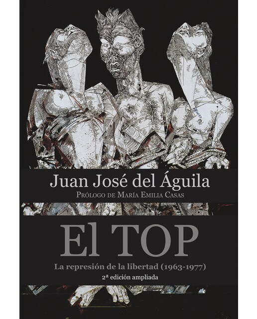 El TOP. La represión de la libertad (1963-1977) 1