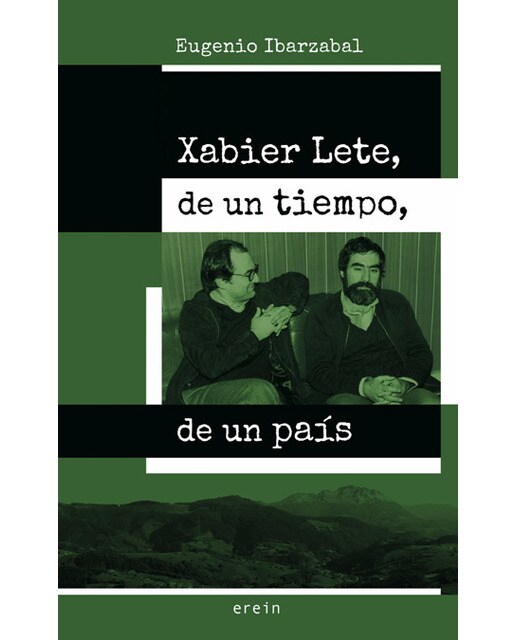 Xabier Lete, de un tiempo, de un país (Capa mole) 1