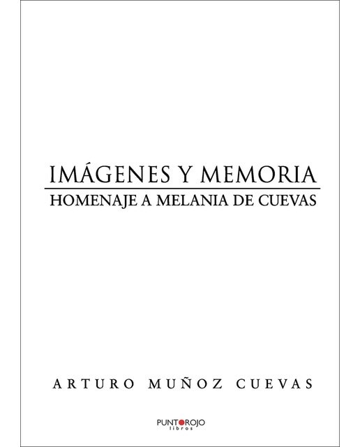 Imágenes y memoria(Tapa blanda) 1