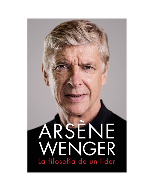 Arsène Wenger: La filosofía de un líder (Capa mole) 1