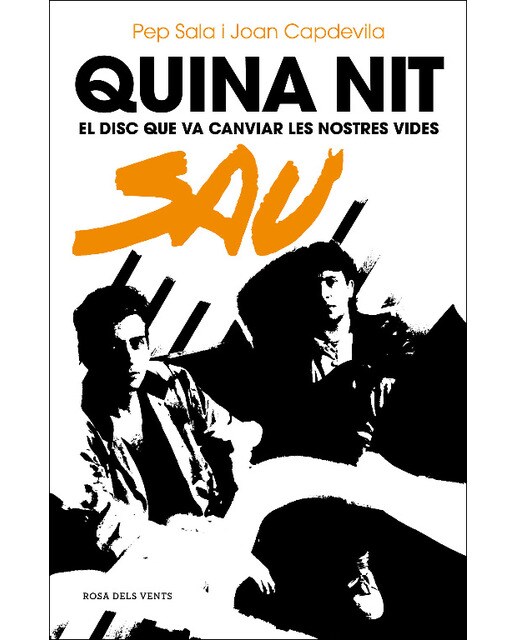 Quina nit: El disc que va canviar les nostres vides(Tapa blanda) 1
