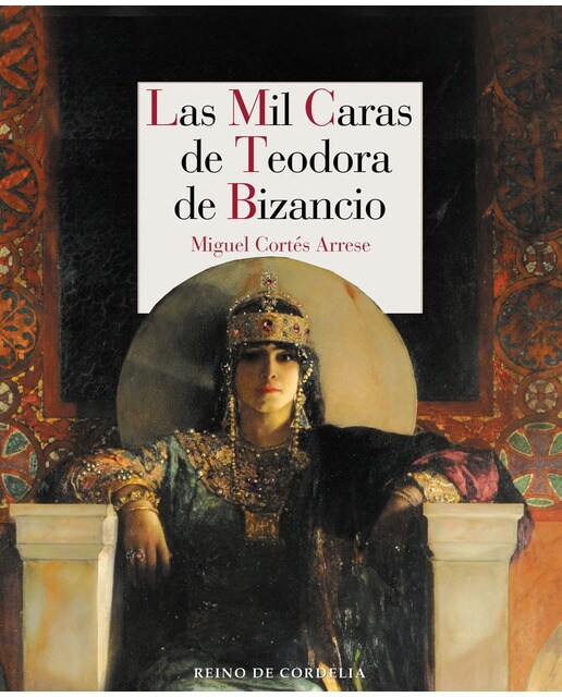 Las mil caras de teodora de bizancio(Tapa blanda) 1
