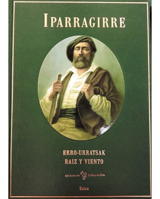 Iparragirre: Raíz y viento/Erro-urratsak (Capa dura) 1